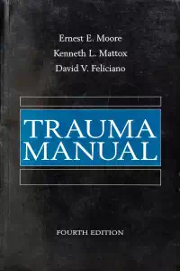 Trauma Manual - Ernest Moore